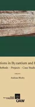 Inscriptions in Byzantium and Beyond